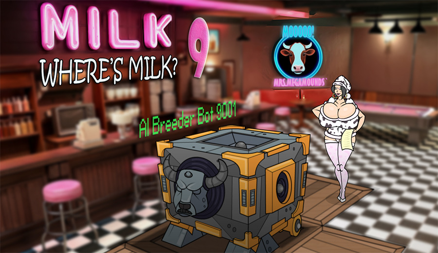 Where’s the Milk 9: AI Breeder Bot 9001